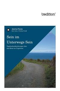 Sein Im Unterwegs Sein