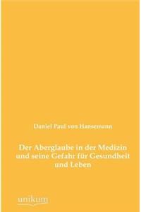 Aberglaube in Der Medizin Und Seine Gefahr Fur Gesundheit Und Leben