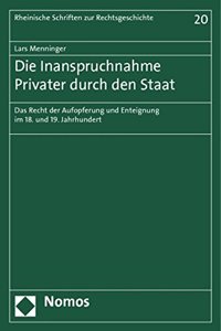 Die Inanspruchnahme Privater Durch Den Staat