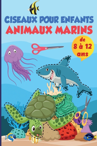 Ciseaux - Animaux de la mer - Cahier d'activités préscolaires pour enfants