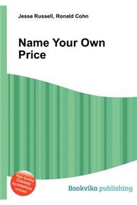 Name Your Own Price