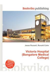 Victoria Hospital (Bangalore Medical College)