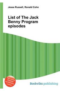 List of the Jack Benny Program Episodes