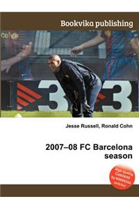 2007-08 FC Barcelona Season