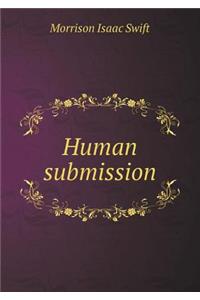 Human Submission