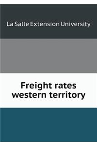 Freight rates western territory