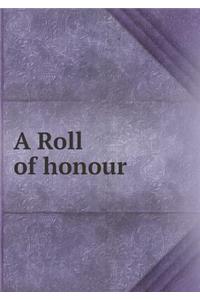 A Roll of Honour
