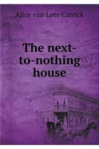 The next-to-nothing house