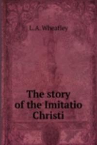 story of the Imitatio Christi