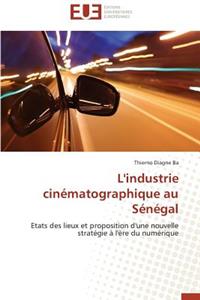 L'Industrie Cinématographique Au Sénégal