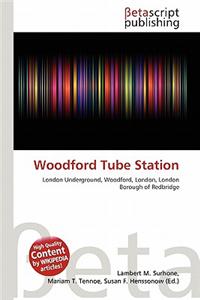 Woodford Tube Station