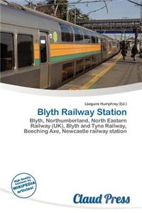 Blyth Railway Station