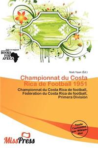 Championnat Du Costa Rica de Football 1951