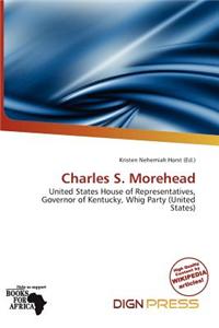Charles S. Morehead