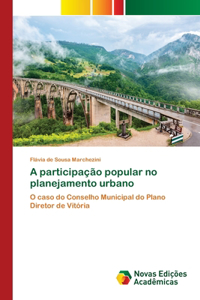 A participação popular no planejamento urbano