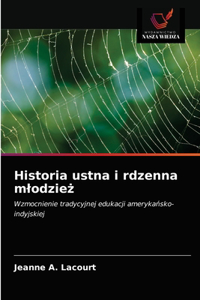 Historia ustna i rdzenna mlodzież