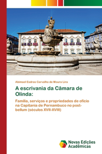 A escrivania da Câmara de Olinda