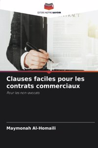 Clauses faciles pour les contrats commerciaux