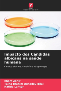 Impacto dos Candidas albicans na saúde humana