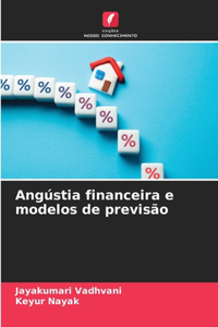 Angústia financeira e modelos de previsão