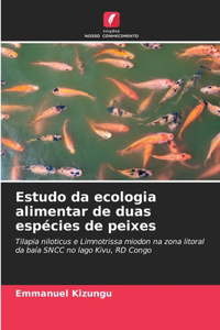 Estudo da ecologia alimentar de duas espécies de peixes