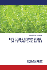 Life Table Parameters of Tetranychid Mites