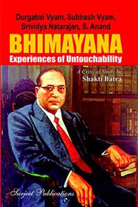 BHIMAYANA: EXPERIENCES OF UNTOUCHABILITY