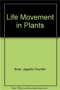 Life Movement in Plants