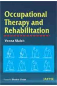 Occupational Therapy and Rehabilitation
