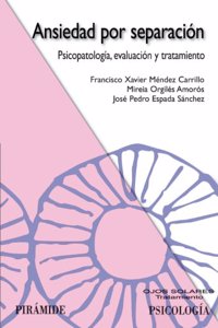 Ansiedad por separaci=n / Separation Anxiety