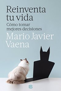 Reinventa tu vida / Reinvent Your Life