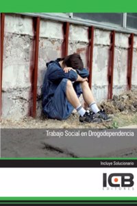 Trabajo Social en Drogodependencia (Servicios Socioculturales y a la Comunidad) (Spanish Edition)