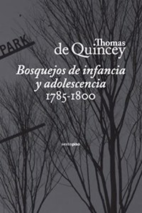 Bosquejos de infancia y adolescencia (1785-1800)