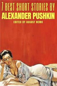 7 best short stories by Alexander Pushkin