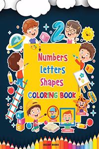 Numbers, Letters, Shapes Coloring Book