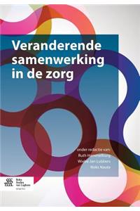 Veranderende Samenwerking in de Zorg