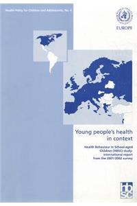 Young People's Health in Context