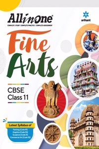 Cbse All in One Fine Arts Class 11 2022-23