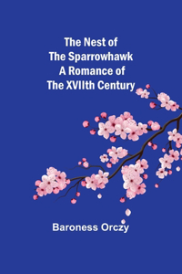 The Nest of the Sparrowhawk