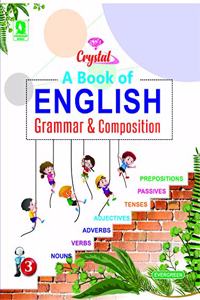 Evergreen Crystal English Grammar & Composition : Class- 3