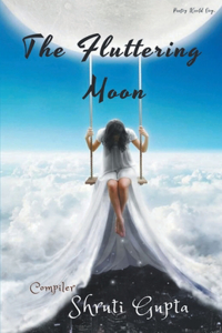 Fluttering Moon
