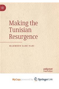 Making the Tunisian Resurgence