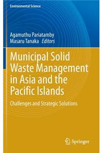 Municipal Solid Waste Management in Asia and the Pacific Islands