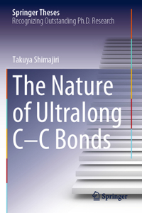 The Nature of Ultralong C–C Bonds