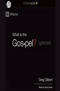 What Is the Gospel?