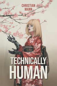 Technically Human
