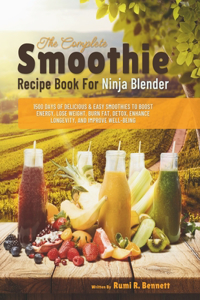 Complete Smoothie Recipe Book For Ninja Blender