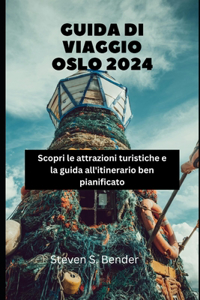 Guida Di Viaggio Oslo 2024