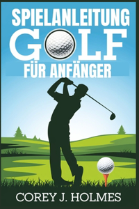 Spielanleitung Golf Für Anfänger