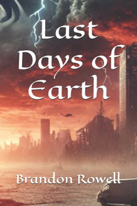 Last Days of Earth